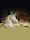 The Next Unicorn