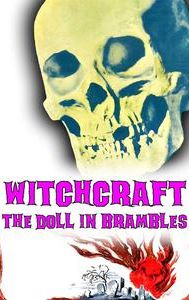 Witchcraft: The Doll in Brambles