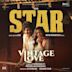 Vintage Love [From "Star"]
