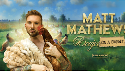 Comedian Matt Mathews Unveils Dates For ‘Boujee On A Budget’ U.S. Tour With Live Nation