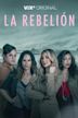 La rebelión (TV series)