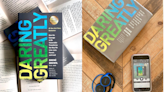 10 Lessons to Learn from the Book 'Daring Greatly'