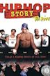 HipHop Story: Tha Movie