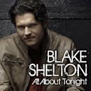 All About Tonight (Blake Shelton song)