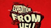 Expedition from Hell: The Lost Tapes TV Listings and Info Page 1
