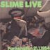 Slime Live