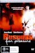 Business for Pleasure