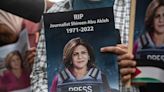 Israel says there's a 'high possibility' that veteran Al Jazeera reporter Shireen Abu Akleh was shot by its forces