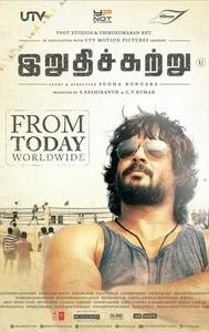 Irudhi Suttru