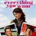 Everything You Want (film)