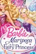 Barbie Mariposa and The Fairy Princess