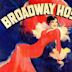 Broadway Hostess