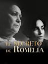 El secreto de Romelia