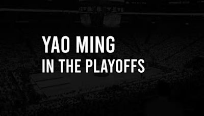 Yao Ming NBA Playoff history, stats, appearances and record