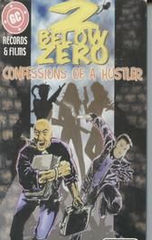 Confessions of a Hustler: The Movie
