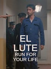 El Lute: Run for Your Life