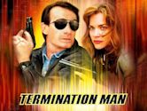 Termination Man