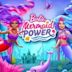 Barbie: Mermaid Power