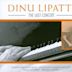 Dinu Lipatti: The Last Concert