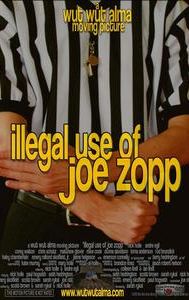 Illegal Use of Joe Zopp