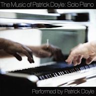 Music of Patrick Doyle: Solo Piano