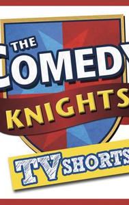 Comedy Knights TV Shorts