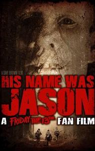 His Name Was Jason