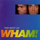 Best of Wham!: If You Were There...