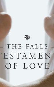 The Falls: Testament of Love