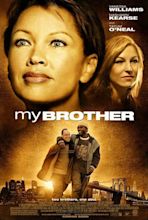 My Brother (2006) - FilmAffinity