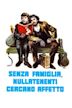 Senza famiglia, nullatenenti cercano affetto