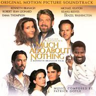 Much Ado about Nothing [Original Motion Picture Soundtrack]