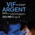 Vif-argent