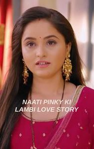 Naati Pinky Ki Lambi Love Story