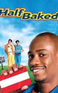 Half Baked