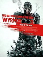 Wyrmwood – Road of the Dead