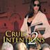 Cruel Intentions 2