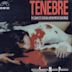 Tenebre – Colonna sonora originale del film