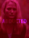 Abducted: Fugitive for Love
