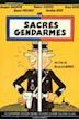 Sacrés gendarmes