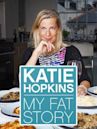 Katie Hopkins: My Fat Story