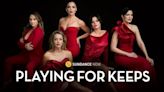 Playing for Keeps Season 2 Streaming: Watch & Stream Online via HBO Max