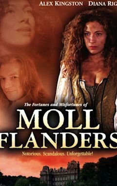 The Fortunes and Misfortunes of Moll Flanders