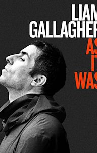 Liam Gallagher: As It Was