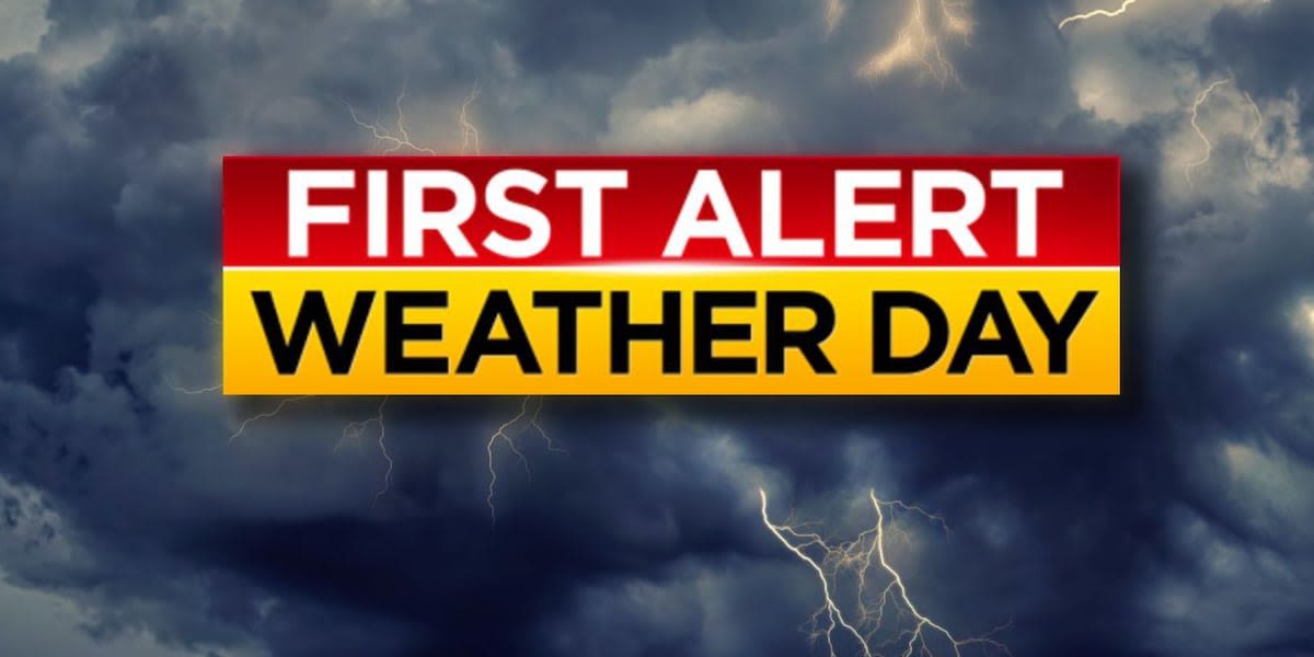 Tuesday Is A First Alert Weather Day