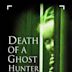 Death of a Ghost Hunter