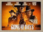 Gone Are the Days (2018 film)