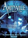 Amityville: It's About Time