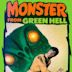 Monster from Green Hell