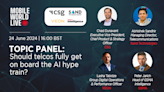 TOPIC PANEL: Should telcos fully get on board the AI hype train?